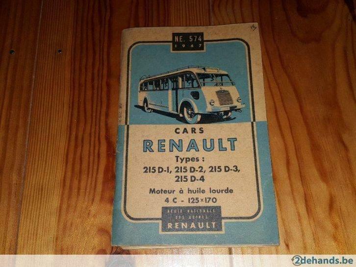 ne 574 1947 voitures renault type 215 d-1 d-2 d-3 d-4, Autos : Divers, Modes d'emploi & Notices d'utilisation, Enlèvement ou Envoi