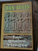 Han Suyin : Les quatre visages, Ophalen of Verzenden