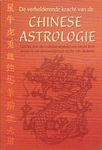 Erika Sauer - Verhelderende Kracht van de Chinese Astrologie, Nieuw, Astrologie, Achtergrond en Informatie, Verzenden