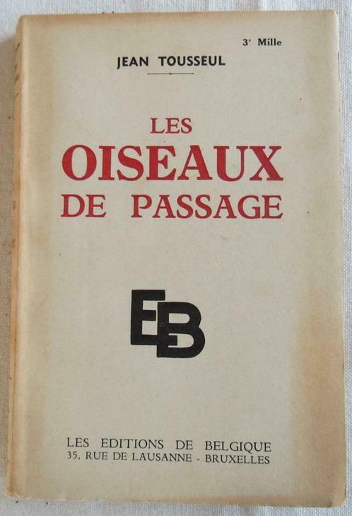 Belgische literatuur: Jean Tousseul 9 boeken, Antiek en Kunst, Antiek | Boeken en Manuscripten, Ophalen of Verzenden