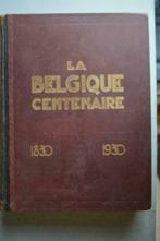 EEUWIG BELGI 1830-1930, Boeken, Gelezen, 19e eeuw, Ophalen of Verzenden
