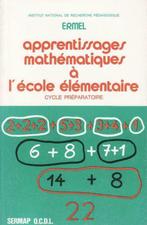 Apprentissages Mathematiques A L'ecole Elementaire - 1P - ER, ERMEL, Enlèvement ou Envoi, Autres sciences, Utilisé