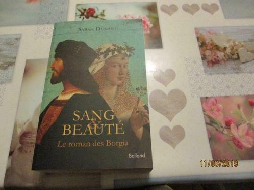 livre "sang & beaute. le roman des borgia". sarah dunant., Boeken, Romans, Nieuw, Ophalen