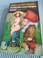 De dag dat Lester Saigon kwam. Walter van den Broeck, Boeken, Ophalen of Verzenden