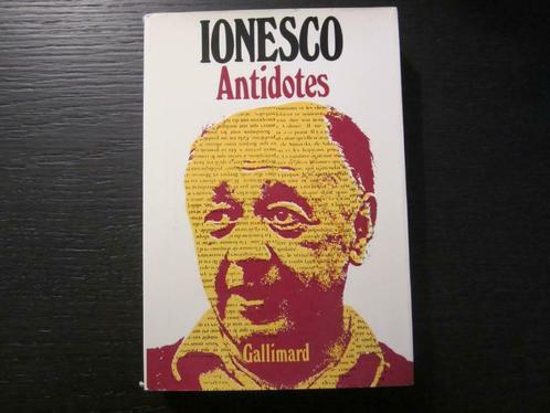 Antidotes      -Ionesco-, Livres, Littérature, Enlèvement ou Envoi