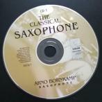 Arno Bornkamp – The Classical Saxophone (CD 1)