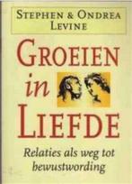 Groeien in de liefde, Stephen en Ondrea Levine, Boeken, Ophalen of Verzenden, Gelezen