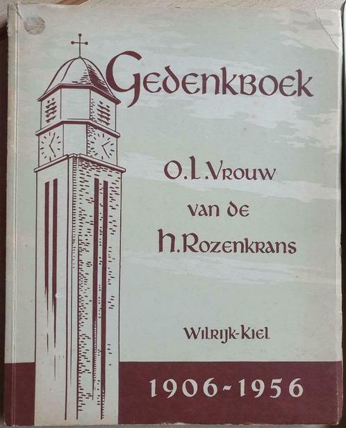Gedenkboek O.L. Vrouw van de H. Rozenkrans Wilrijk-Kiel 1906, Boeken, Geschiedenis | Stad en Regio, Zo goed als nieuw, 20e eeuw of later