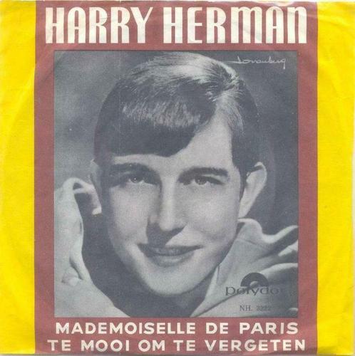 Harry Herman – Mademoiselle de Paris / Te mooi om te vergete, Cd's en Dvd's, Vinyl | Nederlandstalig, Levenslied of Smartlap, Ophalen of Verzenden