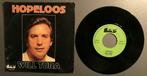 Vinyle de Will Tura, Cd's en Dvd's, Vinyl Singles, Ophalen of Verzenden, Gebruikt, Single