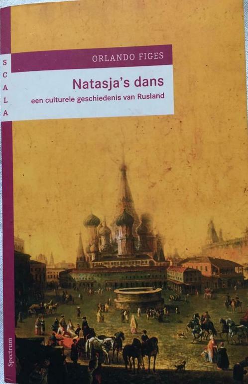 Natasja's dans - een culturele geschiedenis van Rusland, Livres, Histoire mondiale, Neuf, Europe, Enlèvement ou Envoi