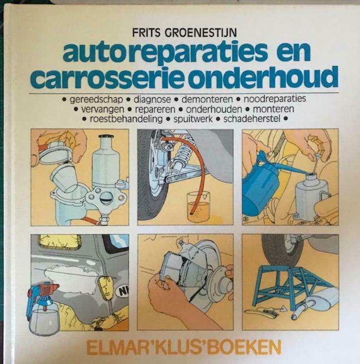 Autoreparaties en carrosserie onderhoud, Frits Groenestijn, Boeken, Hobby en Vrije tijd, Ophalen