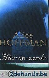 hier op aarde - alice hoffman, Boeken, Romans, Nieuw, Ophalen of Verzenden