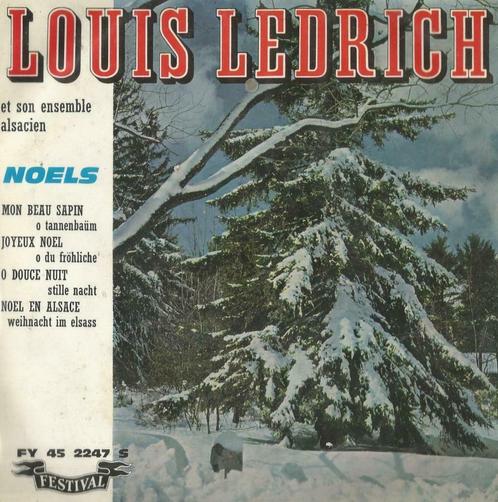 Louis Ledrich – Mon beau sapin / Joyeul Noel + 2 – EP, CD & DVD, Vinyles Singles, EP, Pop, 7 pouces, Enlèvement ou Envoi