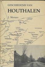 GESCHIEDENIS VAN HOUTHALEN, Gelezen, J.MERTENS, Ophalen of Verzenden