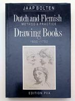 Bolten - Dutch and Flemish drawing books 1600-1750 tekenboek, Gelezen, Ophalen of Verzenden, Schilder- en Tekenkunst