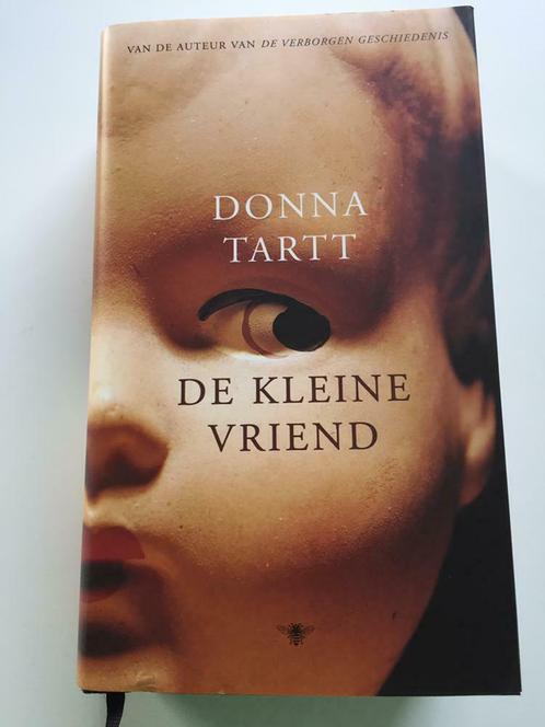 De kleine vriend - Donna Tartt, Boeken, Romans, Zo goed als nieuw, Ophalen of Verzenden
