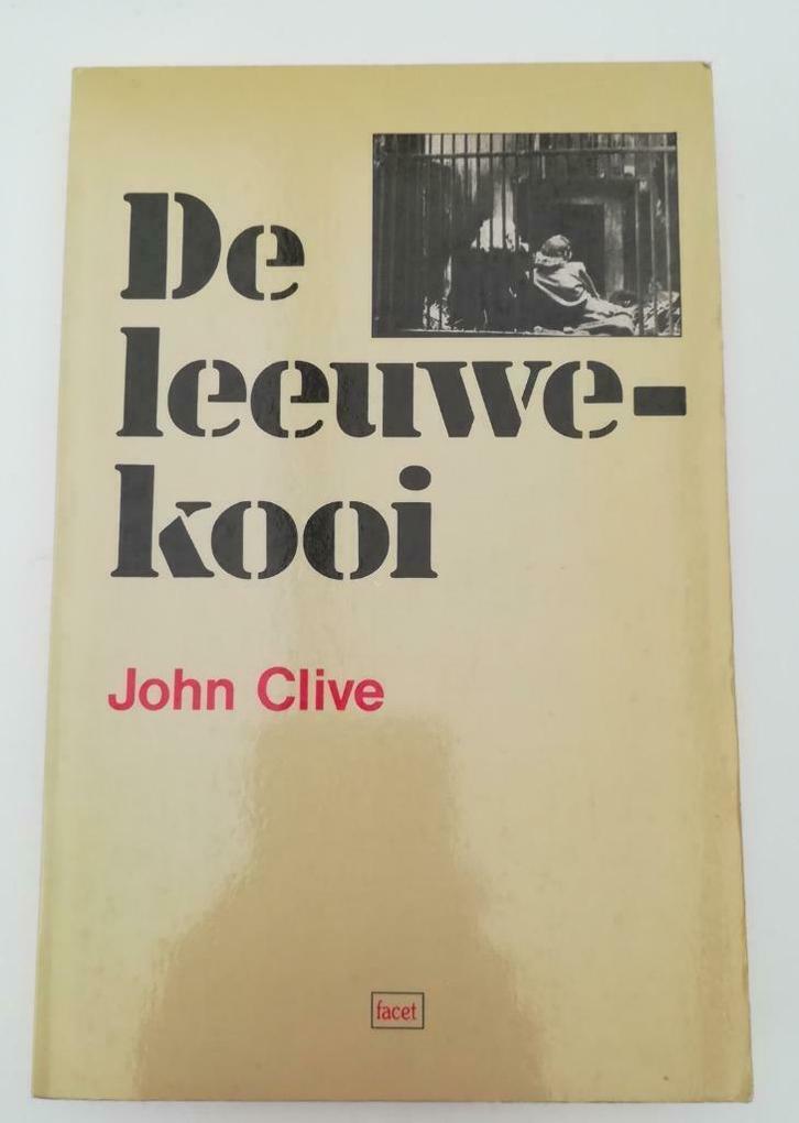 De Leeuwekooi (John Clive), Boeken, Oorlog en Militair, Gelezen, Algemeen, Tweede Wereldoorlog, Ophalen of Verzenden