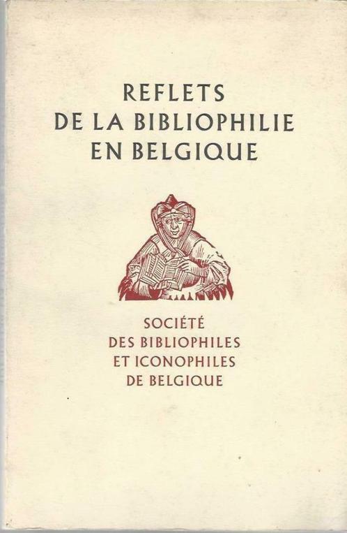 Reflets de la Bibliophilie en Belgique, Livres, Livres Autre, Comme neuf, Enlèvement ou Envoi