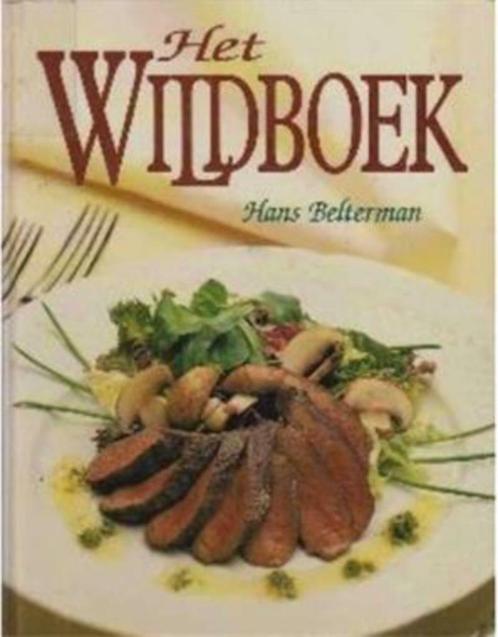 Het wildboek, Hans Belterman,, Boeken, Kookboeken, Gelezen, Ophalen of Verzenden