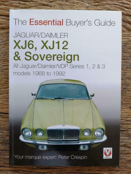 The essential buyer's guide Jaguar/Daimler XJ6?XJ12 & souver, Livres, Autos | Livres, Comme neuf, Autres marques, Enlèvement ou Envoi