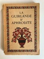 La Guirlande d'Aphrodite - A.-Ferdinand Herold, Boeken, Ophalen of Verzenden