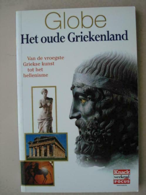 8. Globe Het oude Griekenland tot hellenisme 2002, Livres, Histoire mondiale, Comme neuf, Europe, 14e siècle ou avant, Envoi