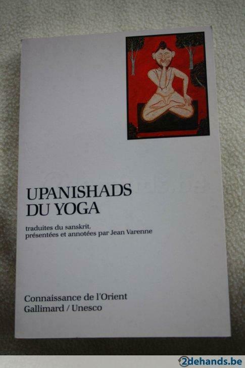 Nieuwstaat : Upanishads Du Yoga, Boeken, Esoterie en Spiritualiteit, Gelezen, Ophalen of Verzenden