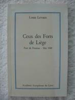 Guerre 40-45 - Liège Pontisse – Louis Levaux - EO 1990 dédic, Livres, Guerre & Militaire, Général, Utilisé, Enlèvement ou Envoi