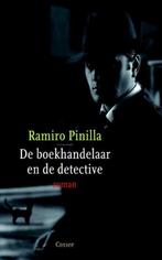 De boekhandelaar en de detective / Ramiro Pinilla, Livres, Ramiro Pinilla, Enlèvement ou Envoi, Neuf