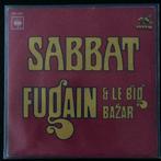 7" Michel Fugain & Le Big Bazar - Sabbat (CBS 1974) VG+, Single, Utilisé, Pop, 7 pouces