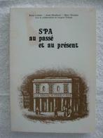 Liège – Spa et son évolution - EO 1979 – peu courant, Livres, Utilisé, Enlèvement ou Envoi