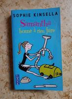 Samantha bonne à rien faire ( Sophie Kinsella ), Enlèvement, Utilisé