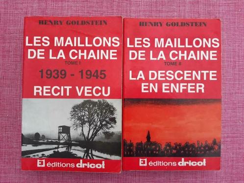 Henry Goldstein : Les maillons de la chaine. 2 tomes, Boeken, Oorlog en Militair, Gelezen, Algemeen, Tweede Wereldoorlog, Ophalen of Verzenden