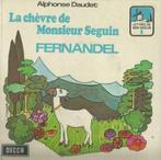 Fernandel - La chève de Monsieur Seguin – Single, Cd's en Dvd's, Vinyl Singles, Ophalen of Verzenden, Humor en Cabaret, 7 inch