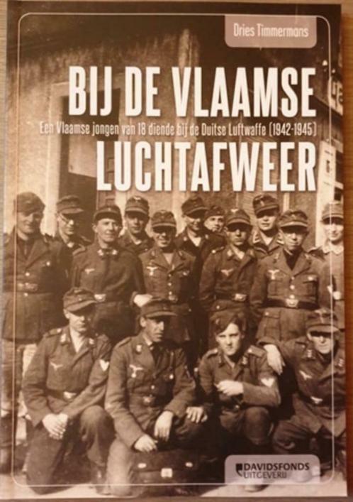 (1942-1945 MILITAIRE COLLABORATIE) Bij de Vlaamse luchtafwee, Livres, Histoire nationale, Neuf, Enlèvement ou Envoi