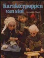 Karakterpoppen van stof,, Ophalen of Verzenden, Gelezen, Poppen maken