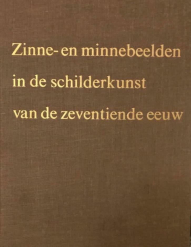 Zinne- en Minnebeelden in de schilderunst 17e eeuw, Boeken, Kunst en Cultuur | Beeldend, Ophalen of Verzenden