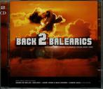 2CD Back 2 Balearics - Techno and house classics 2002-1992, Cd's en Dvd's, Ophalen of Verzenden, Zo goed als nieuw