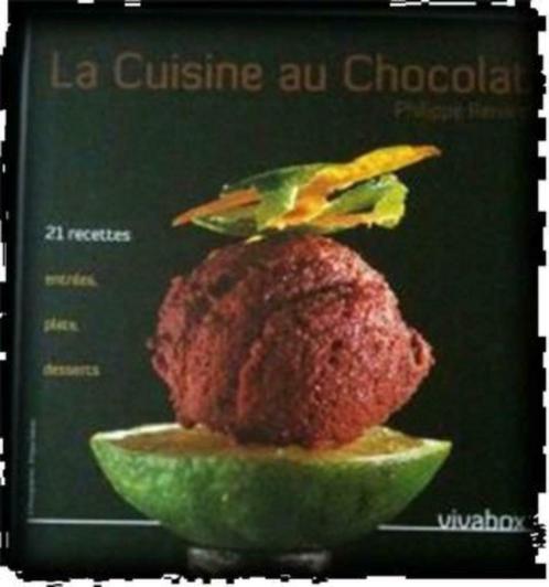 Chocoladekeuken, Philippe Renard, Livres, Livres de cuisine, Utilisé, Enlèvement ou Envoi