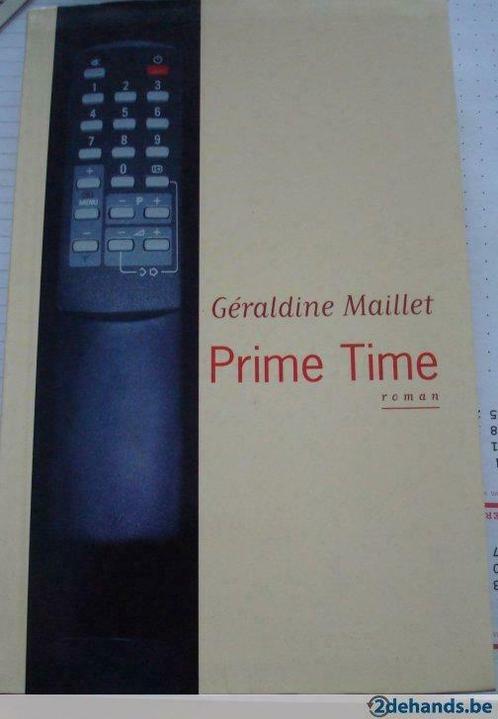 Prime Time (Géraldine Maillet)., Livres, Fantastique, Utilisé, Enlèvement ou Envoi