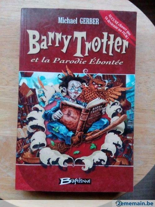 Barry Trotter et la Parodie Ehontée, Michaël Gerber, Livres, Humour, Utilisé