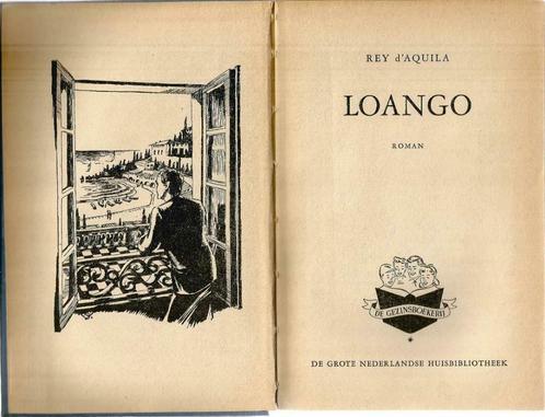 Loango - Rey d'Aquila, Antiquités & Art, Antiquités | Livres & Manuscrits, Enlèvement ou Envoi