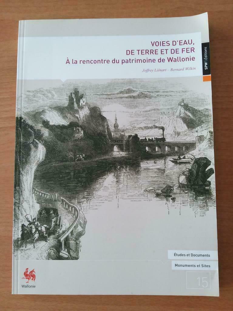 Voies d'eau, de terre et de fer A la rencontre du patrimoine, Livres, Art & Culture | Architecture, Comme neuf, Architecture général