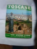 Toscane,  l'histoire, l'art, la nature, Boeken, Reisgidsen, Ophalen of Verzenden