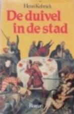 de duivel in de stad / Henri Kubnick, Boeken, Historische romans, Gelezen, Ophalen of Verzenden