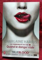 Charlaine HARRIS : Quand le Danger rôde, Boeken, Ophalen, Zo goed als nieuw