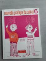Nouvelle pratique du calcul 6 Plantyn, Boeken, Studieboeken en Cursussen, Ophalen of Verzenden, Nieuw, Overige niveaus