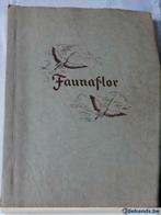 Faunaflor: Du royaume animal et végétal "Côte de D'Or, Collections, Utilisé, Enlèvement ou Envoi