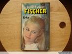 Erika, Marie-Louise Fischer, Boeken, Gelezen